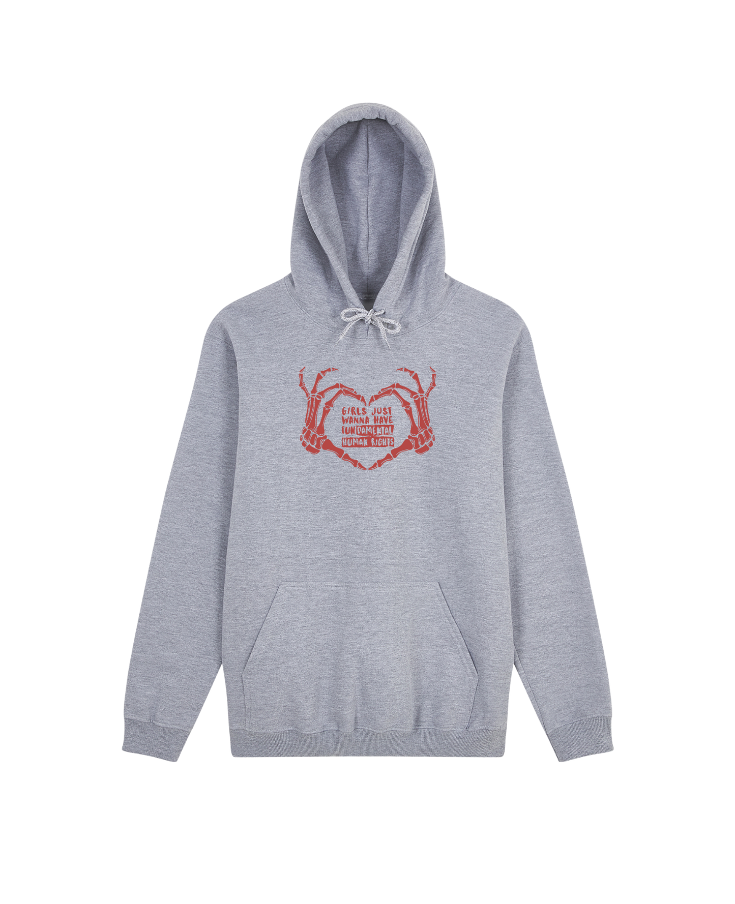 Girls Just Wanna Have Hoodie