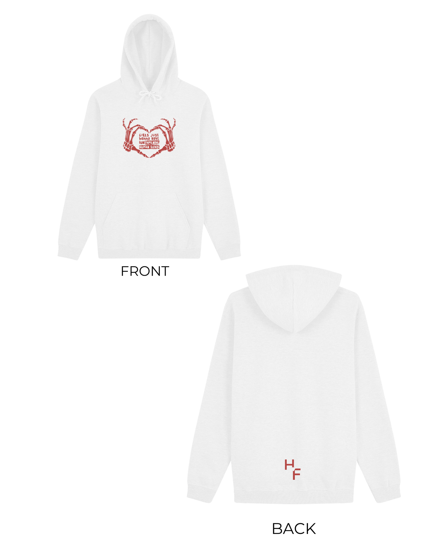 Girls Just Wanna Have Hoodie