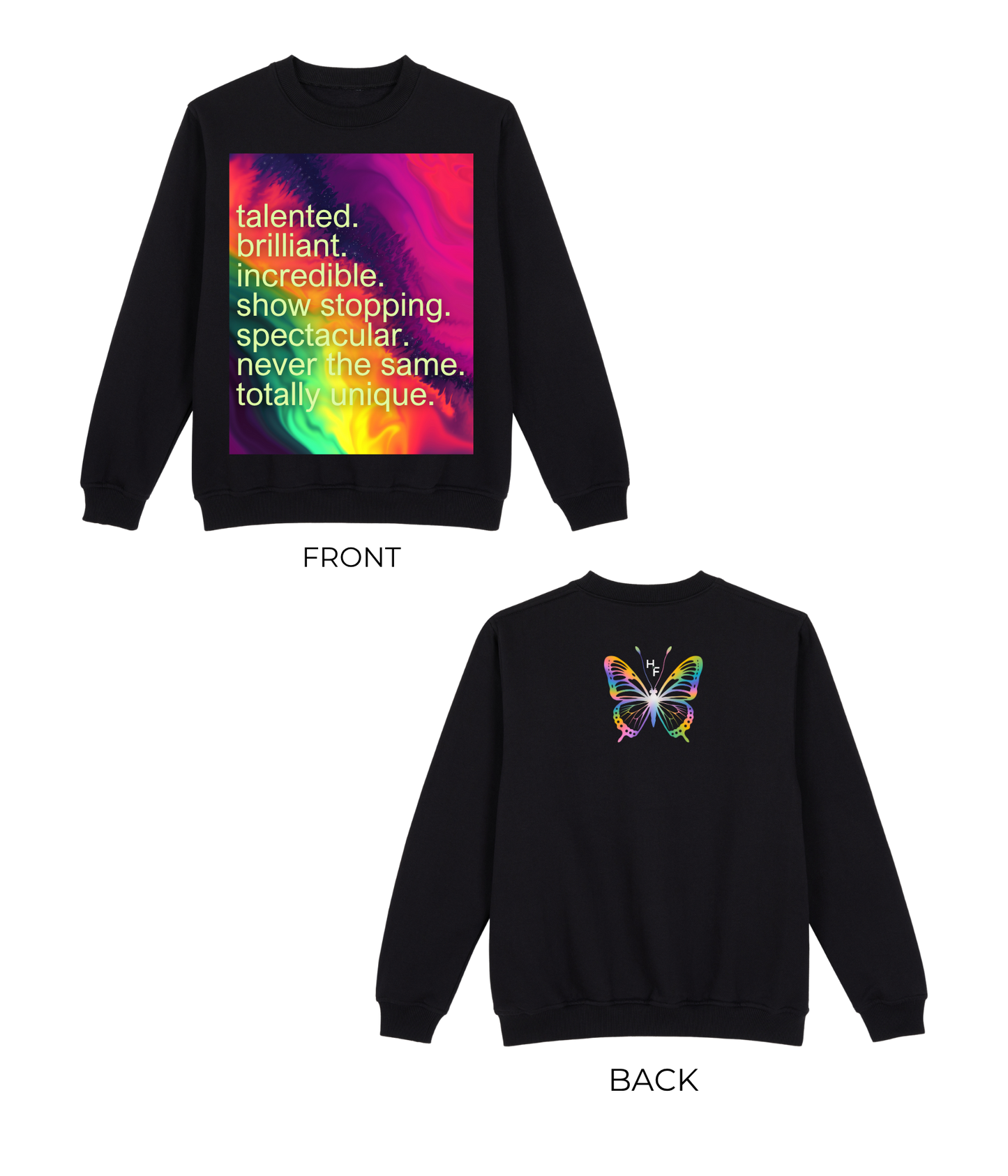 Never the Same Sweatshirt