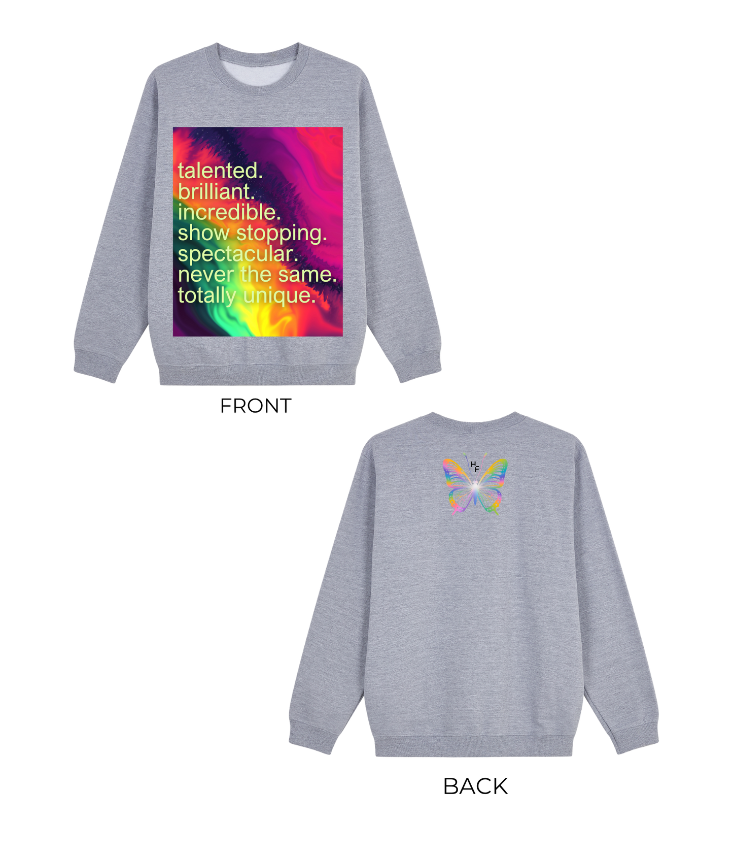 Never the Same Sweatshirt
