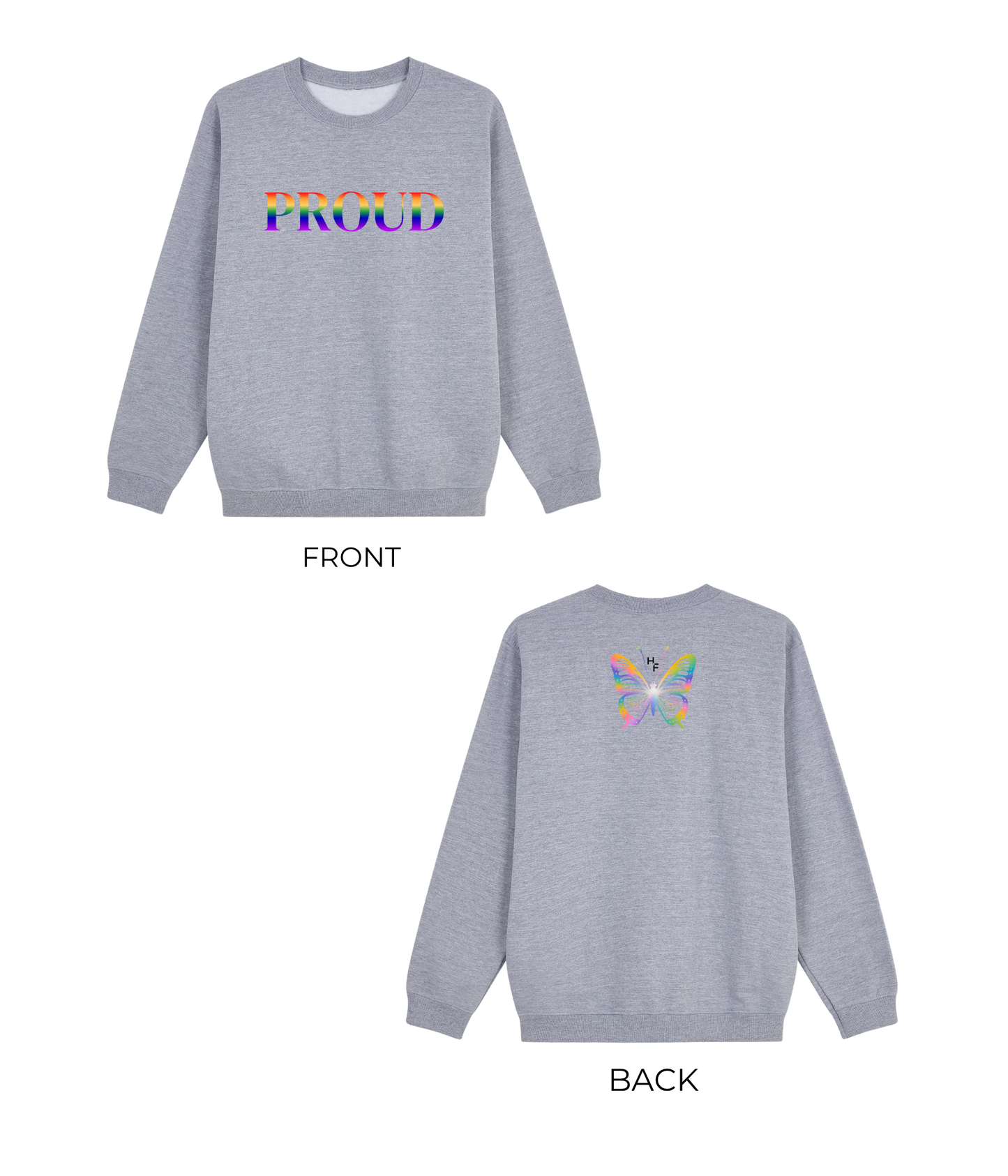Proud V.1 Sweatshirt