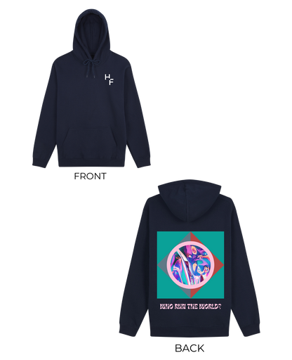 Who Run The World Hoodie