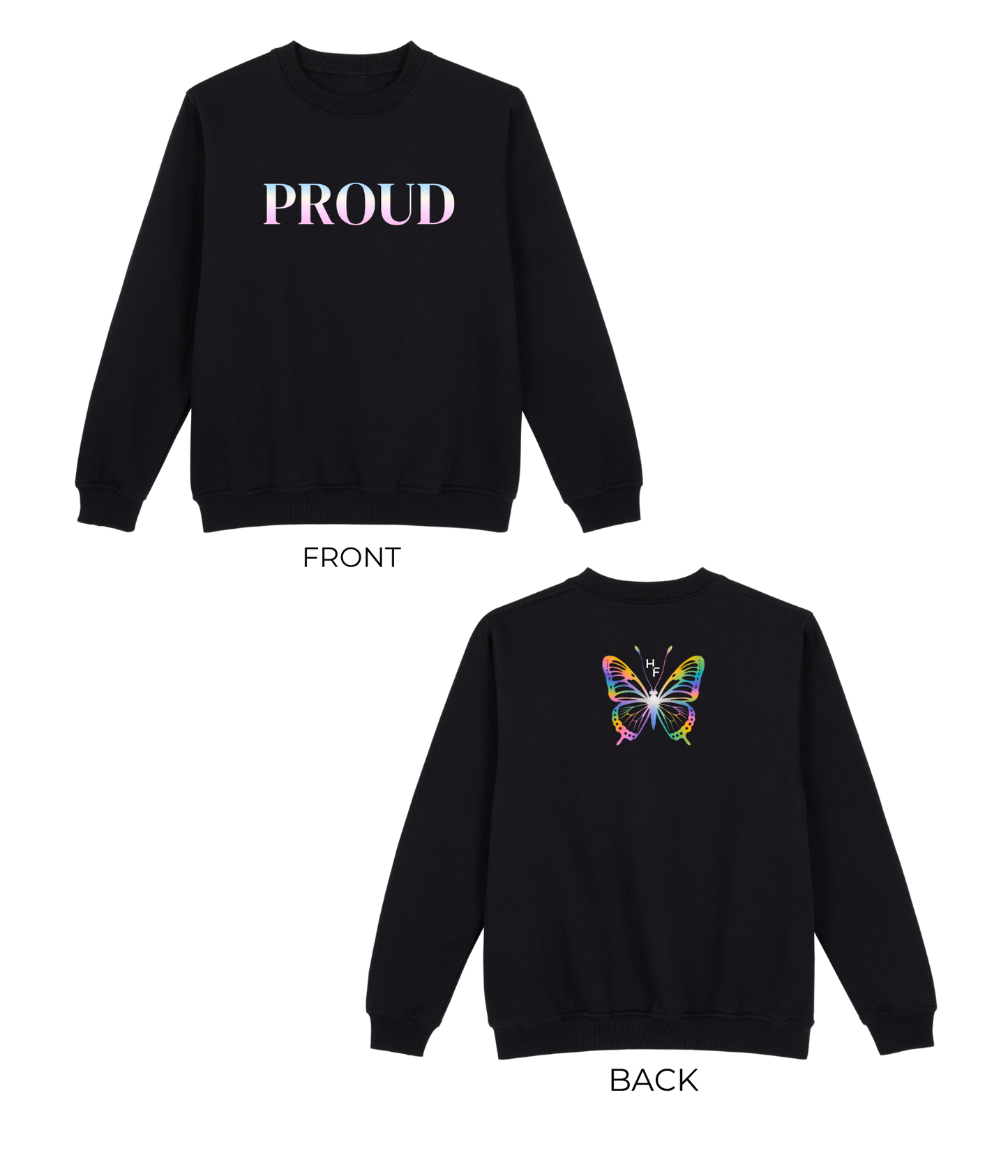 Proud V.2 Sweatshirt