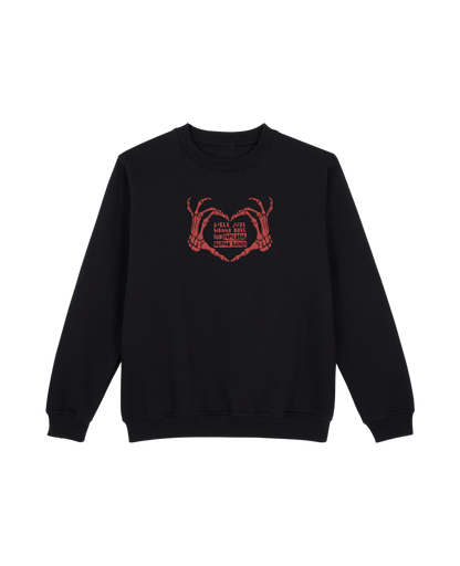 Girls Just Wanna Have Sweatshirt