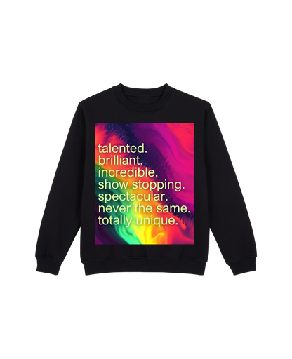 Never the Same Sweatshirt