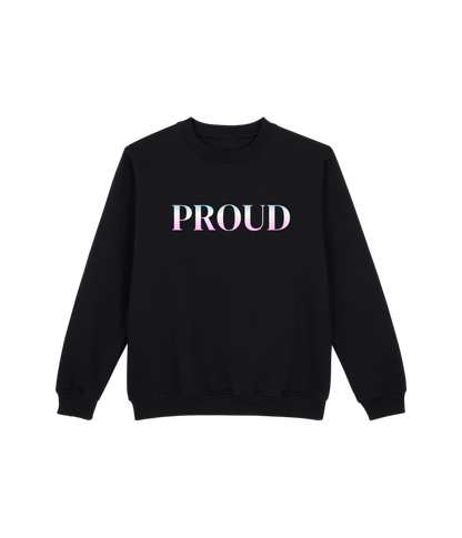 Proud V.2 Sweatshirt
