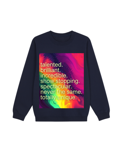 Never the Same Sweatshirt