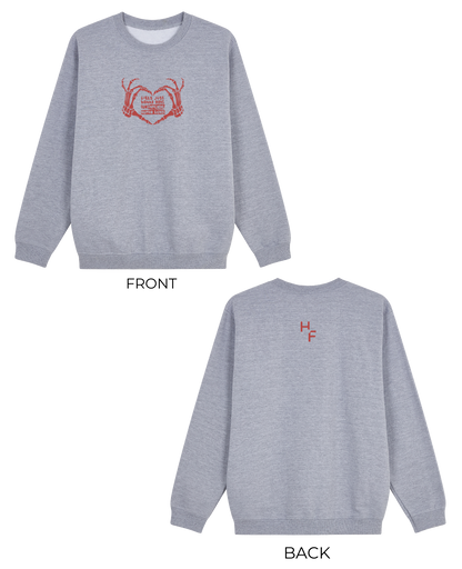 Girls Just Wanna Have Sweatshirt