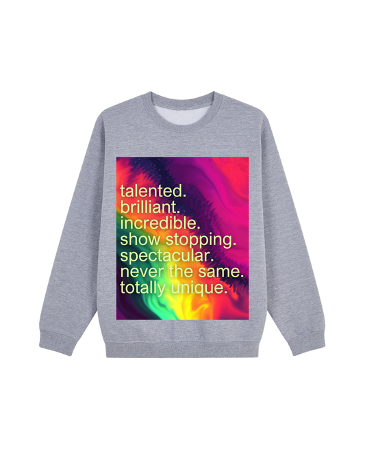 Never the Same Sweatshirt