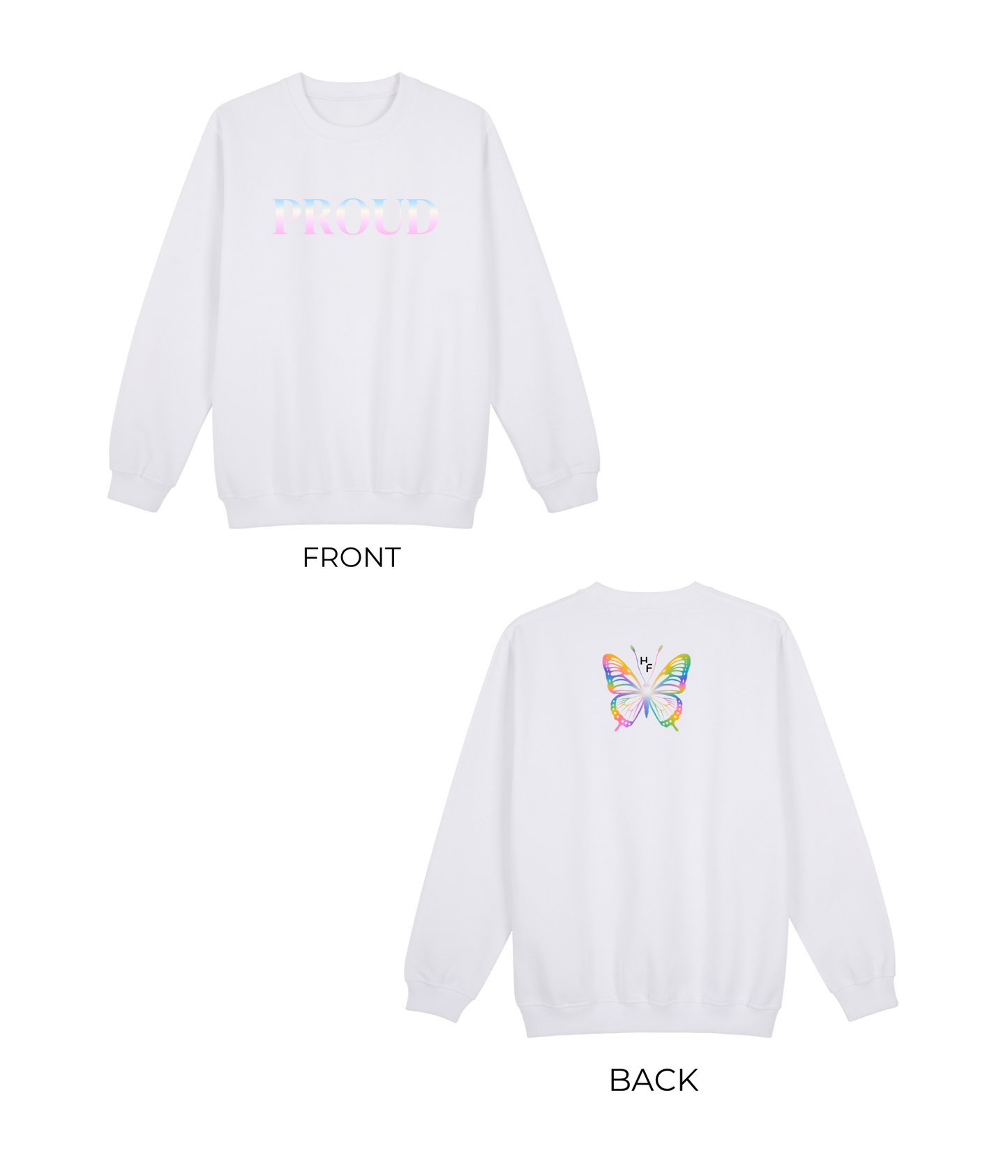 Proud V.2 Sweatshirt
