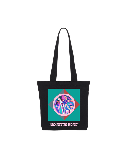 Who Run The World Tote Bag
